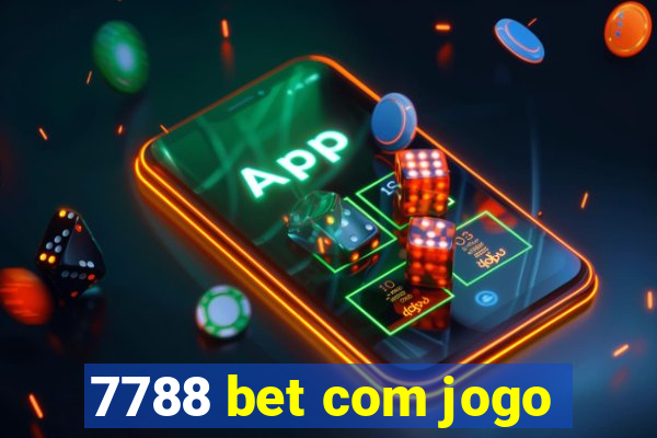 7788 bet com jogo